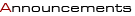 Annoucements